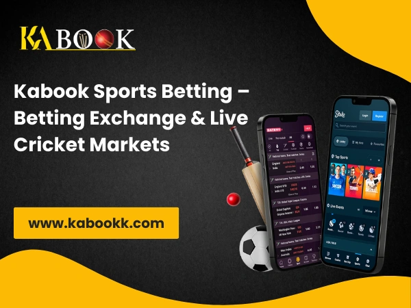 Kabook Sports Betting – Betting Exchange & Live Cricket Markets