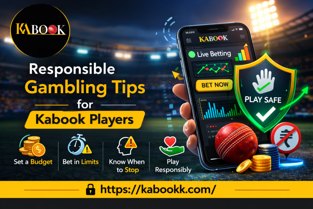 Responsible Gambling Tips for Kabook Players